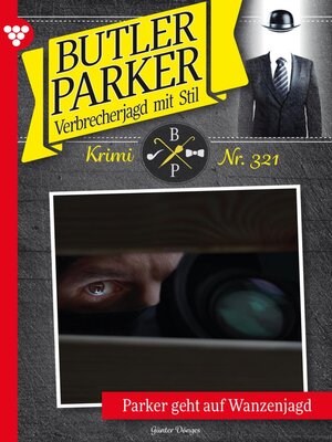 cover image of Parker geht auf Wanzenjagd